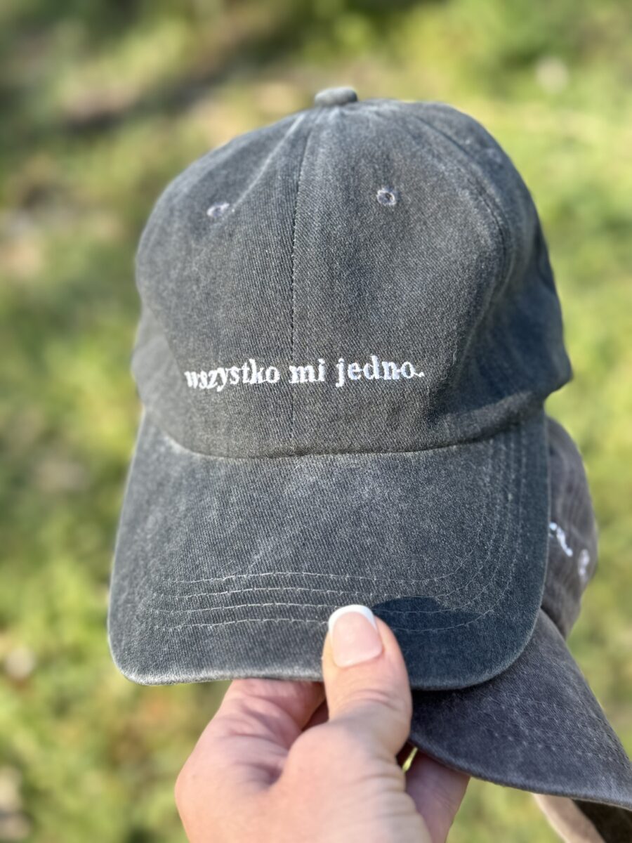 Czapka z daszkiem „Wszystko mi jedno.”